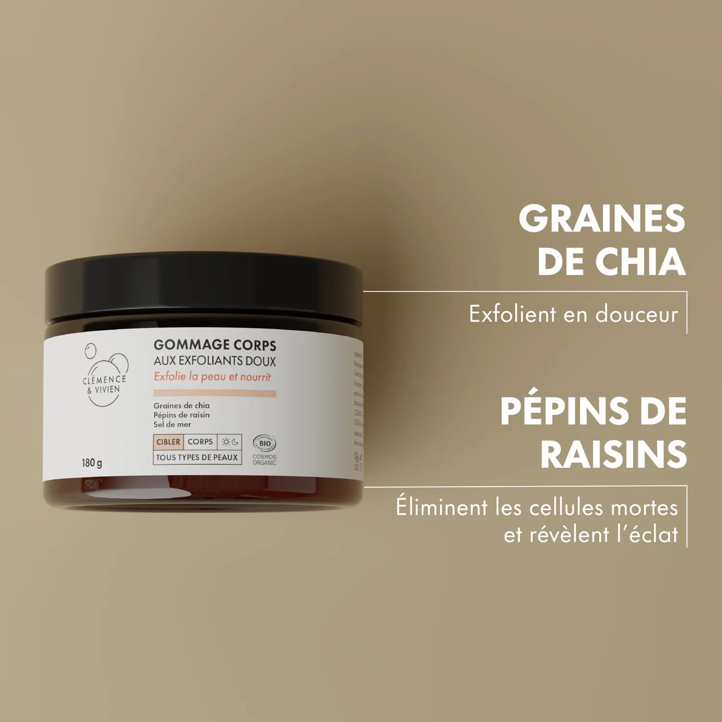 Gommage corps aux exfoliants doux de la marque Clémence & Vivien